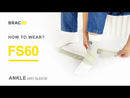 Bracoo FS60 Ankle Airy Sleeve Breathable & 4-way stretch with Wrap (Pair)
